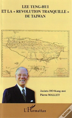 Capa do artigo Lee Teng-Hui Et La Revolution Tranquille De Taiwan
