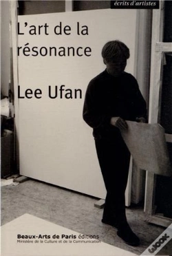 Capa do artigo Lee Ufan, L'Art De La Raisonnance