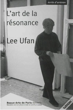 Capa do artigo Lee Ufan ; L'Art De La Résonance