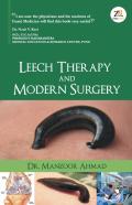 Leech Therapy & Modern Surgery