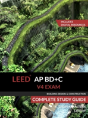 Leed Ap Bd+C V4 Exam Complete Study Guide (Building Design & Construction) - Preview