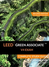Leed Green Associate V4 Exam Complete Study Guide (Second Edition)