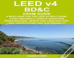 Leed V4 Bd&C Exam Guide