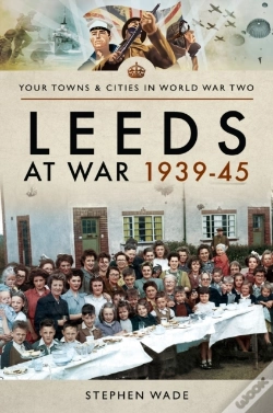 Capa do artigo Leeds At War, 1939-45
