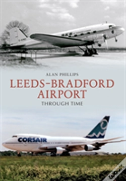 Capa do artigo Leeds - Bradford Airport Through Time