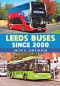 Leeds Buses Since 2000 - Preview