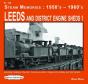 Leeds & District Engine Shed 1 - Preview