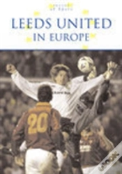 Capa do artigo Leeds United In Europe