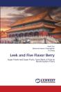 Leek And Five Flavor Berry - Preview