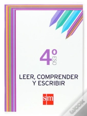 Leer, Comprender Y Escribir. 4 Eso  