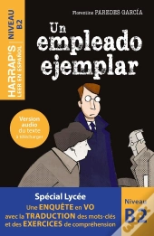Leer En Espanol : B2 ; Un Empleado Ejemplar