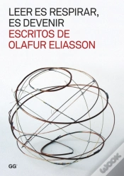 Capa do artigo Leer es Respirar, es Devenir - Escritos de Olafur Eliasson