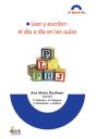Leer Y Escribir: El Dia A Dia En Las Aulas  - Preview