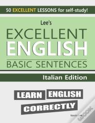 Lee'S Excellent English Basic Sentences - Italian Edition