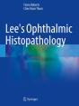 Lee'S Ophthalmic Histopathology - Preview