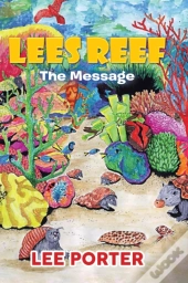 Lees Reef: The Message