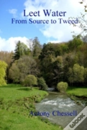 Leet Water: From Source To Tweed