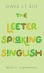 Leeter Spiaking Singlish (Book 3 - Preview