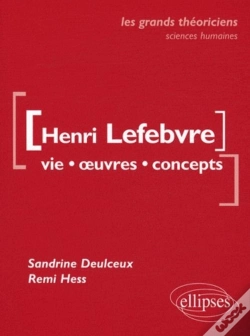 Capa do artigo Lefebvre Henri  - Vie, Oeuvres, Concepts