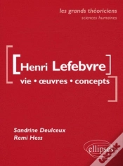 Capa do artigo Lefebvre Henri  - Vie, Oeuvres, Concepts