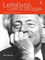 Lefebvre, Love And Struggle - Preview