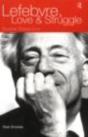 Lefebvre, Love And Struggle - Preview