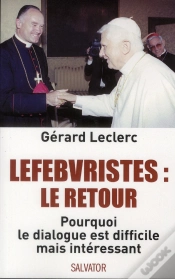 Capa do artigo Lefebvristes, Le Retour