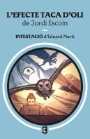 L'Efecte Taca D'Oli ; Infestacio
