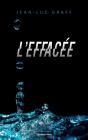 L'Effacee - Preview