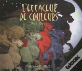 L'Effaceur De Couleurs
