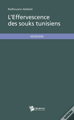 Capa do artigo L'Effervescence Des Souks Tunisiens