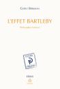 L'Effet Bartleby - Philosophes Lecteurs - Preview