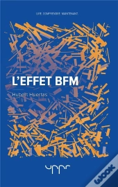 L'Effet Bfm