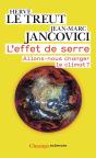L'Effet De Serre ; Allons-Nous Changer Le Climat ? - Preview