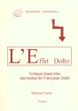 L'Effet Dolto ; Critique Raisonnes Des Travaux De Francoise Dolto - Preview