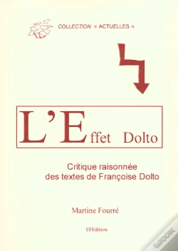 Capa do artigo L'Effet Dolto ; Critique Raisonnes Des Travaux De Francoise Dolto