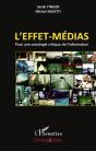 L'Effet-Médias ; Pour Une Sociologie Critique De L'Information - Preview