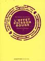 L'Effet Poisson Rouge - Preview