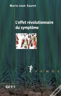 Capa do artigo L'Effet Révolutionnaire Du Symptôme