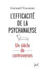 L'Efficacité De La Psychanalyse ; Un Siècle De Controverses - Preview