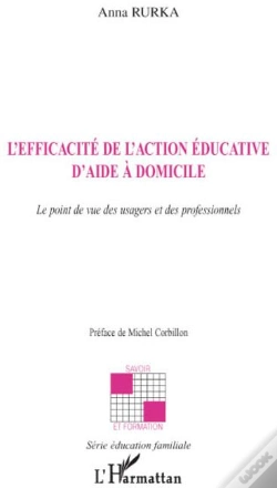 Capa do artigo L'Efficacité De L'Action Éducative D'Aide À Domicile ; Le Point De Vue Des Usagers Et Des Professionnels