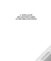 L'Efficacite Des Gestionnaires Et Des Organisations