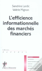 L'Efficience Informationnelle Des Marchés Financiers