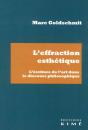 L'Effraction Esthétique : L'Écriture De L'Art Dans Le Discours Philosophique - Preview