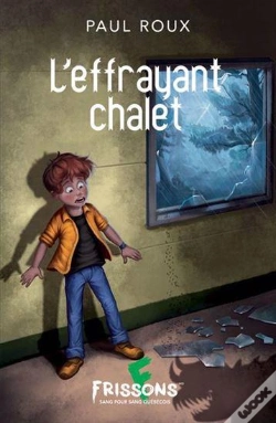 Capa do artigo L'Effrayant Chalet