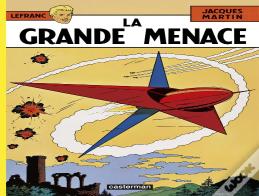 Lefranc Tome 1 : La Grande Menace
