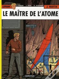 Lefranc Tome 17 : Le Maître De L'Atome