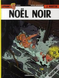 Lefranc Tome 20 : Noël Noir