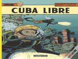 Lefranc Tome 25 : Cuba Libre