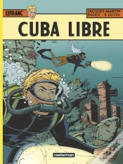 Capa do artigo Lefranc Tome 25 : Cuba Libre